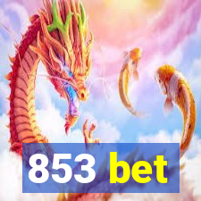 853 bet